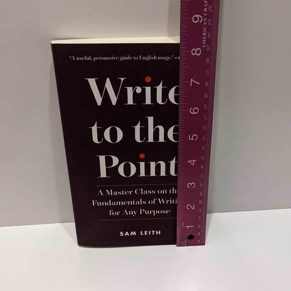 Write to the Point: A Master Class (2018, Paperback) - Fundamentals of Writing - Picture 9 of 9
